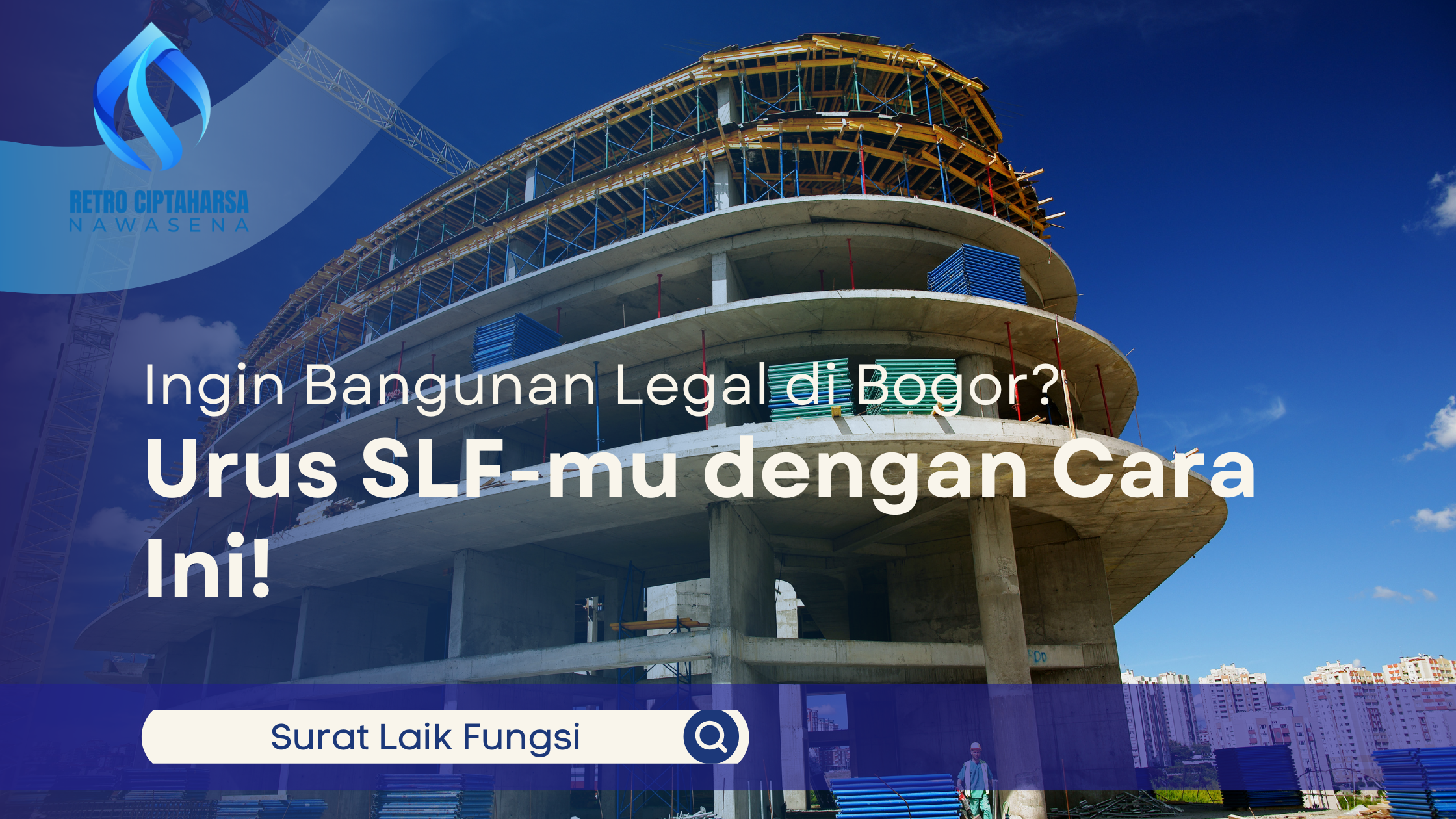 Urus SLF Bangunan Legal