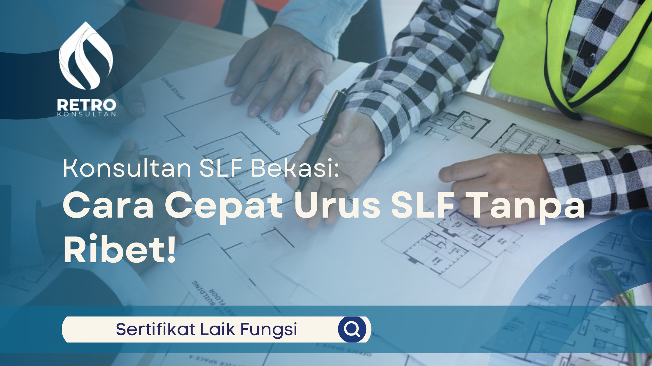Konsultan SLF Bekasi