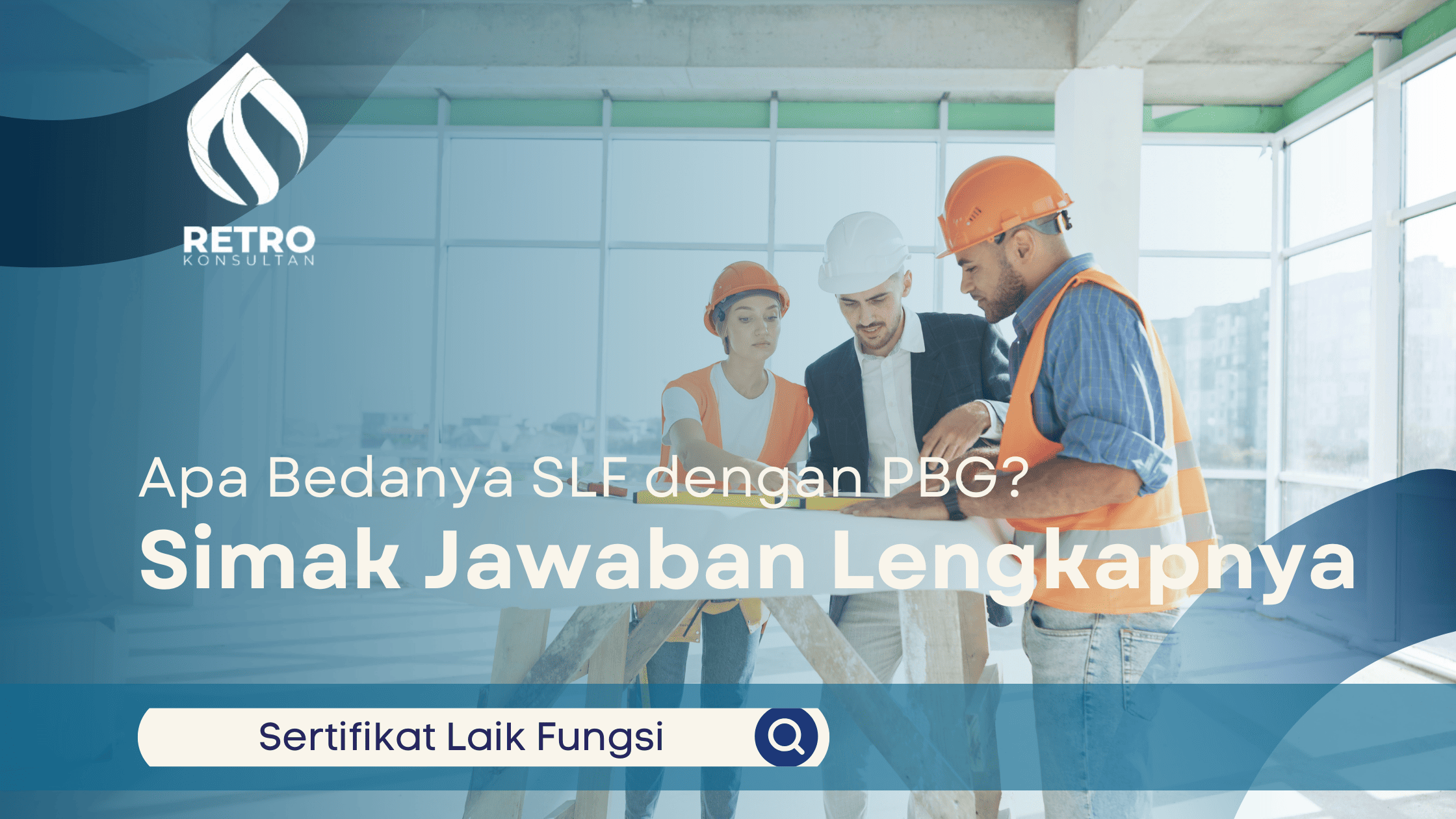 Apa Bedanya SLF dengan PBG?