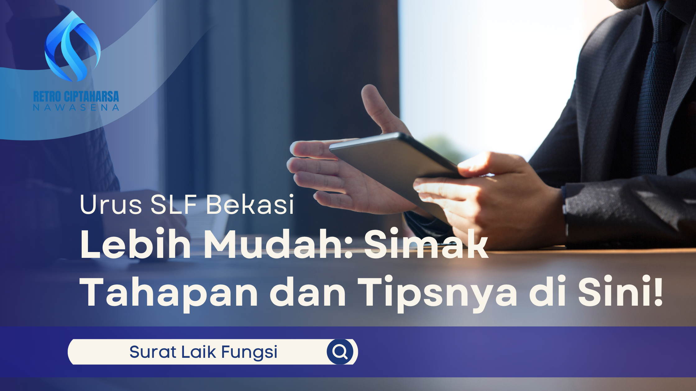 Urus SLF Bekasi Lebih Mudah: Simak Tahapan dan Tipsnya di Sini!
