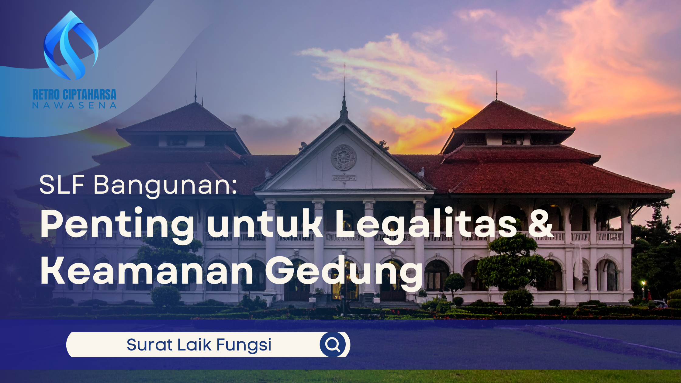 SLF Bangunan: Penting untuk Legalitas & Keamanan Gedung