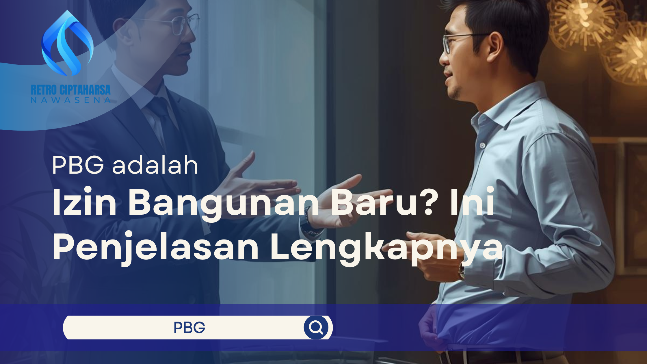 PBG adalah Izin Bangunan Baru? Ini Penjelasan Lengkapnya