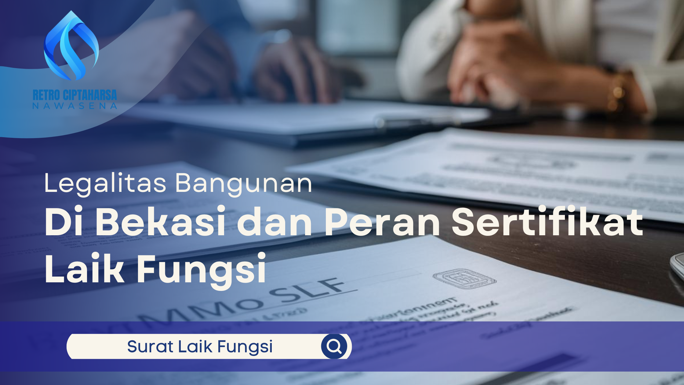 Legalitas Bangunan di Bekasi dan Peran Sertifikat Laik Fungsi