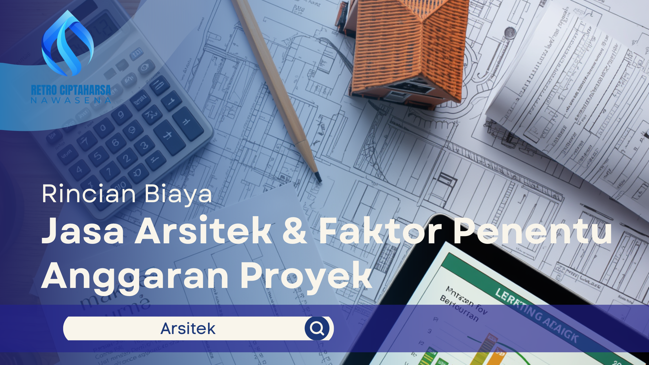 Biaya Jasa Arsitek