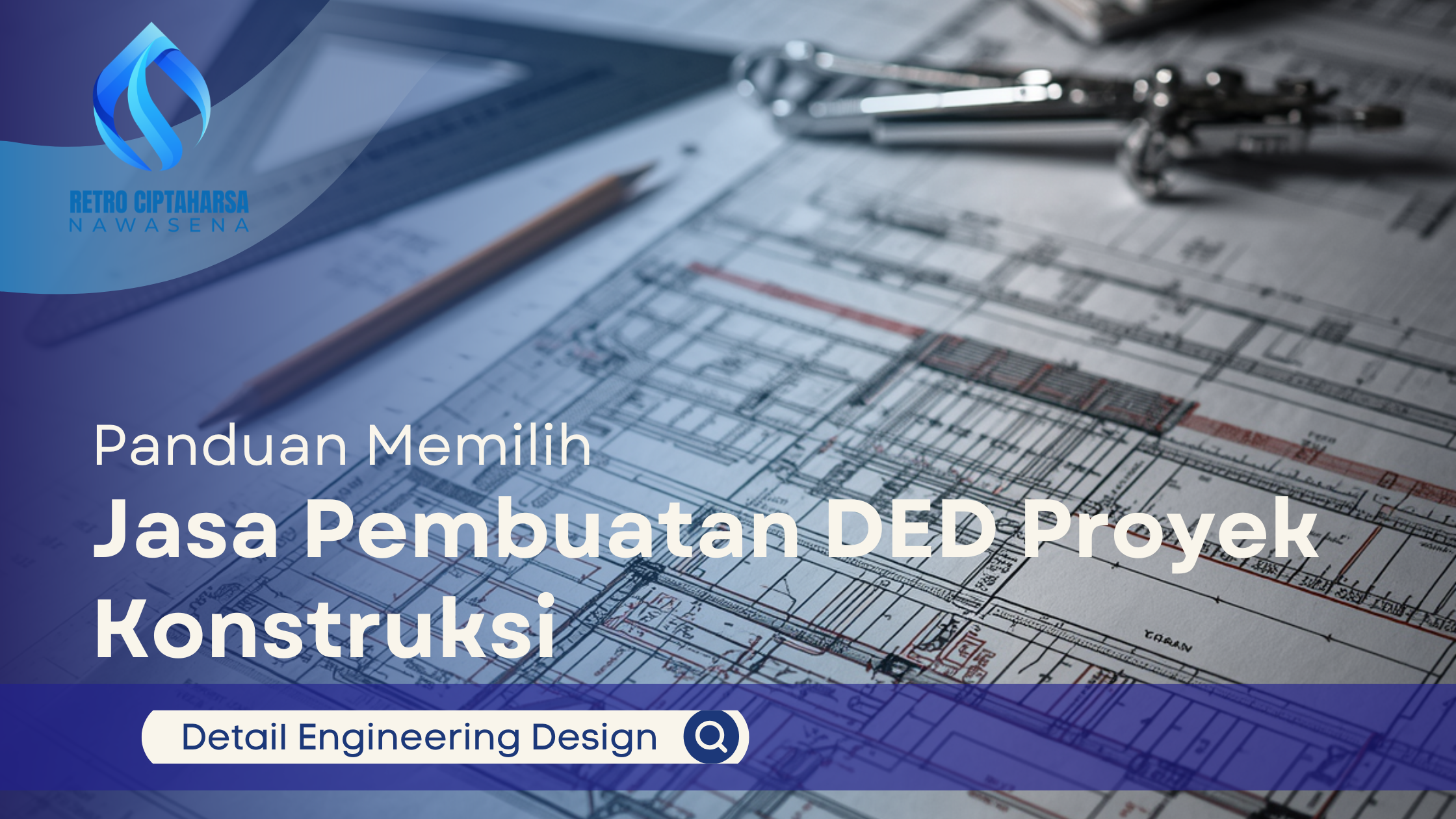 Panduan Memilih Jasa Pembuatan DED